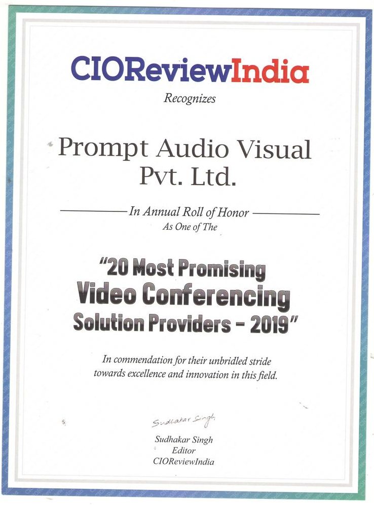 Certificate from CIOReview India naming Prompt Audio Visual Pvt Ltd one of the 20 Most Promising Video Conferencing Solution Providers, 2019